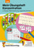 Mein Übungsheft Konzentration 2. Klasse: Wahrnehmung, logisches Denken