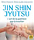Jin Shin Jyutsu : L'art de la guérison par le toucher