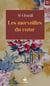 Les merveilles du coeur