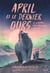 April et le dernier ours Tome 2 : L'appel du grand Nord