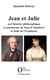 Jean et Julie ou l'histoire philosophique et amoureuse de Jean d'Alembert et Julie de l'Espinasse