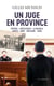 Juge en province
