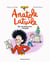 Anatole Latuile Tome 3 : jeu de piste pour Anatole