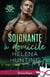 Tout ou rien Tome 2 : soignante à domicile
