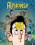 Alphonse Tome 1 : La Gueule de l'emploi