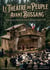 Le théâtre du Peuple avant Bussang. Repenser les origines du théâtre populaire avant le TNP. : Les racines oubliées du théâtre populaire français