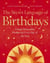 The secret language of birthdays - unique personality profiles for every day of the year