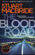 The Blood Road*