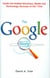 The google story - inside the hottest business, media and technology success of our time