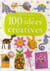 100 idées créatives