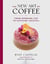 The new art of coffee