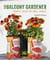 THE BALCONY GARDENER - CREATIVE IDEAS FOR SMALL SPACES