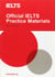 OFFICIAL IELTS PRACTICE MATERIALS