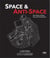 Space and anti-space