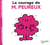 Le courage de Monsieur Peureux