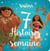 VAIANA - 7 Histoires pour la semaine - Disney Princesses