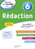 Réussir au collège : rédaction - 6e
