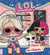 L.O.L. Surprise! - Tous en choeur !