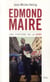 Edmond Maire - une histoire de la CFDT