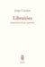 Librairies - itinéraires d'une passion