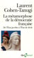 La métamorphose de la démocratie française - de l'Etat jacobin à l'Etat de droit
