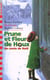 Prune et fleur de houx