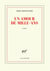 Un amour de mille ans