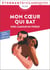 Mon coeur qui bat : Dire l'amour en poésie