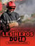 Les heros du 18 Tome 2 - prisonniers des flammes