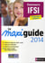 LE MAXI GUIDE 2014 - CONCOURS IFSI (ETAPES FORMATIONS SANTE)