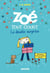 Zoé tout court Tome 6 - la double surprise