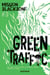 Blackbone Tome 3 : green traffic