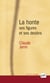La honte - ses figures et ses destins