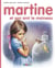 Martine Tome 30 : Martine et son ami le moineau