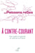 À contre-courant