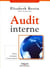 Audit interne - enjeux et pratiques à l'international