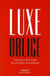 Luxe oblige