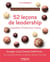 52 leçons de leadership inspirées d'histoires vraies- Google, Coco Chanel, Daft Punk... les surprenantes origines de leur succès