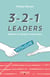 3-2-1 leaders - mobilisez vos équipes en mode projet