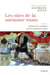 Les sites de la mémoire russe, tome 2