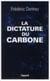 La dictature du carbone