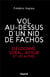Vol au-dessus d'un nid de fachos