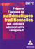 Preparer l'epreuve de mathematiques traditionnelles aux concours administratifs categorie c