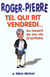 Tel qui rit vendredi ou au hasard de ma vie d'artiste