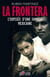 La frontera - l'odyssee d'une famille mexicaine