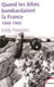 Quand les alliés bombardaient la France