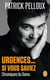 Urgences... si vous saviez - chroniques du Samu