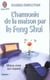 L'harmonie de la maison par le feng shui