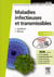 Maladies infectieuses et transmissibles (2e édition)