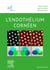 L'endothélium cornéen